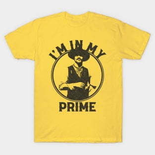 I'm In My Prime - Doc Holiday - Tombstone T-Shirt